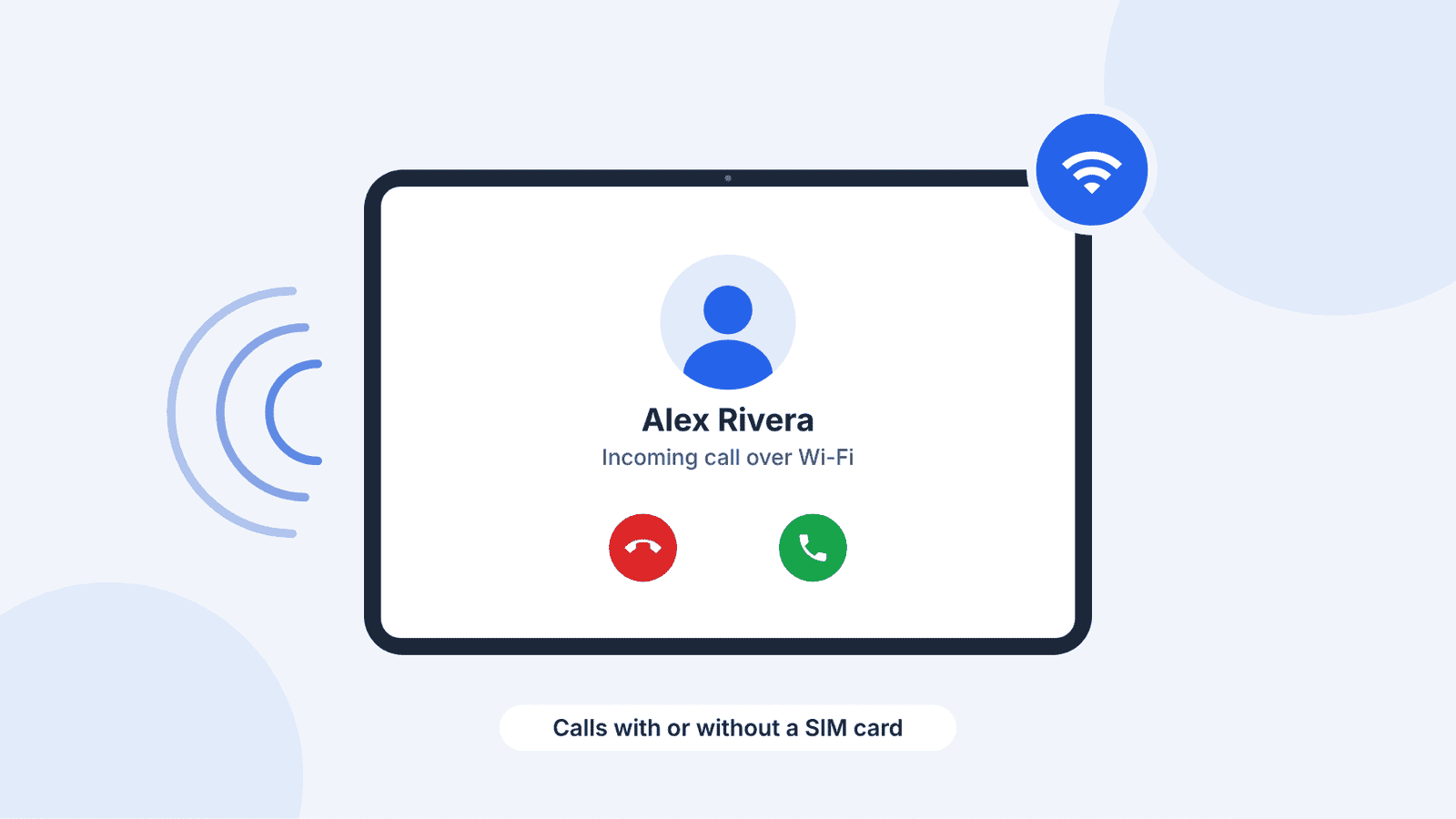 Illustration of an Android tablet showing an incoming call over Wi-Fi, with answer and decline buttons