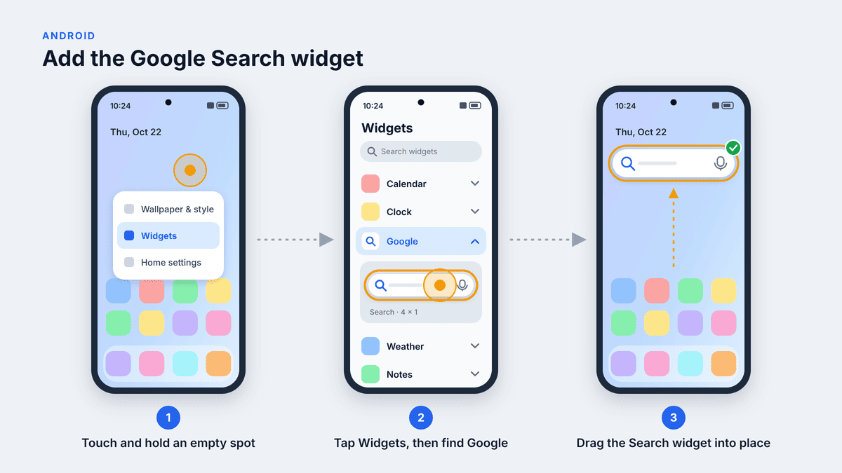 Android steps: touch and hold the home screen, tap Widgets, find Google, and drag the Search widget into place