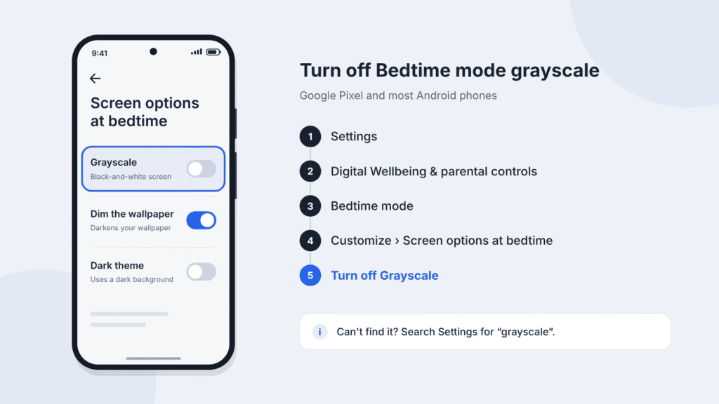 Android Bedtime mode screen options with the Grayscale switch turned off, next to the five steps to reach it
